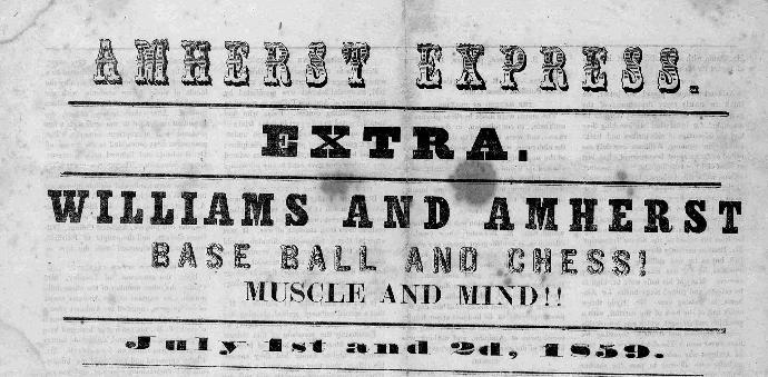 Williams and Amherst played in the first intercollegiate baseball game in 1859
